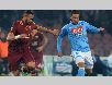 Dự đoán AS Roma vs Napoli 20h00, ngày 25/04